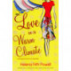 Love in a Warm Climate: A Novel About the French Art of Love