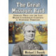 The Great Missouri Raid: Sterling Price and the Last Major Confederate Campaign in Northern Territory
