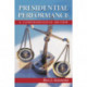 Presidential Performance: A Comprehensive Review