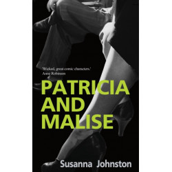 Patricia and Malise: A Novel