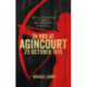 24 Hours at Agincourt