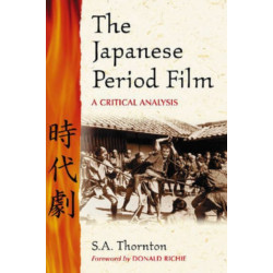 The Japanese Period Film: A Critical Analysis