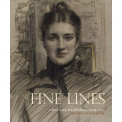 Fine Lines: American Drawings From the Brooklyn Museum