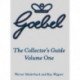 The Goebel Collector's Guide: Volume One