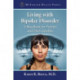 Living with Bipolar Disorder: A Handbook for Patients and Their Families