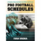 Pro Football Schedules: A Complete Historical Guide from 1933 to the Present