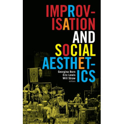 Improvisation and Social Aesthetics