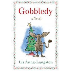 Gobbledy: A Novel