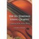 The Ill Tempered String Quartet: A Vademecum for the Amateur Musician
