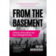 From the Basement: A History of Emo Music and How It Changed Society (Music History and Punk Rock Book, for Fans of  Everybody Hurts, Smash!, and Nothing Feels Good)