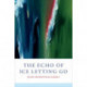 The Echo of Ice Letting Go