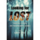 Looking for Lost: Critical Essays on the Enigmatic Series