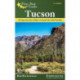Five-Star Trails: Tucson: 38 Spectacular Hikes around the Old Pueblo