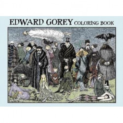 Edward Gorey Coloring Book
