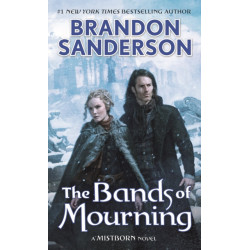 The Bands of Mourning: A Mistborn Novel