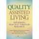Quality Assisted Living: Informing Practice through Research