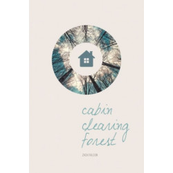 Cabin, Clearing, Forest