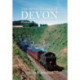 The Branch Lines of Devon Plymouth, West & North Devon