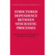 Structured Dependence between Stochastic Processes