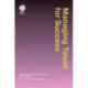 Managing Talent for Success: Talent Development in Law Firms, Second Edition