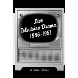 Live Television Drama, 1946-1951