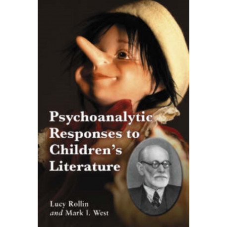 Psychoanalytic Responses to Children's Literature