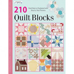 210 Traditional Quilt Blocks: Each Block is Explained with Step-by-Step Pictures