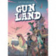 Gunland Volume 1