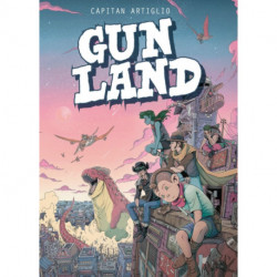 Gunland Volume 1