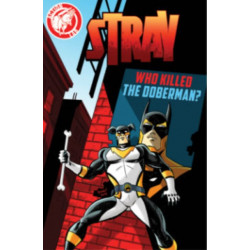 Stray: Who Killed the Doberman?