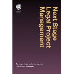 Next Stage Legal Project Management: Future-proof your Matter Management