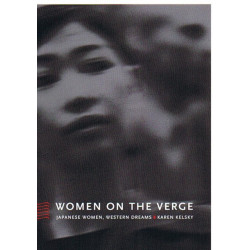 Women on the Verge: Japanese Women, Western Dreams
