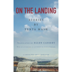 On the Landing: Stories by Yenta Mash