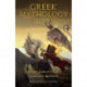 Greek Mythology Explained: A Deeper Look at Classical Greek Lore and Myth (Reimagined Stories about the Ancient Civilization of Greece)
