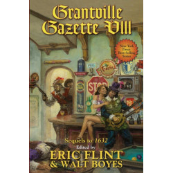 The Grantville Gazette VIII