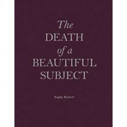 Death Of A Beautiful Subject