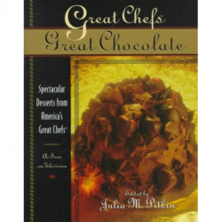 Great Chefs, Great Chocolate: Spectacular Desserts from America's Great Chefs