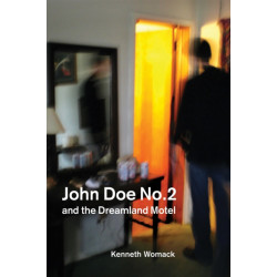 John Doe No. 2 and the Dreamland Motel