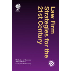 Law Firm Strategies for the 21st Century: Strategies for Success, Second Edition