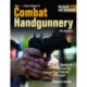 Gun Digest Book of Combat Handgunnery, 7th Edition