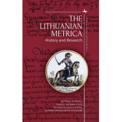 The Lithuanian Metrica: History and Research