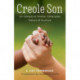 Creole Son: An Adoptive Mother Untangles Nature and Nurture