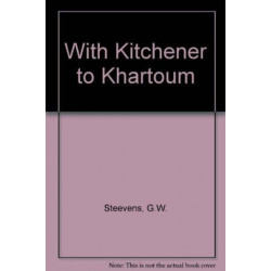 With Kitchener to Khartum