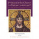 Primacy in the Church from Vatican I to Vatican II: An Orthodox Perspective