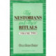 The Nestorians and Their Rituals: With the Narrative of a Mission to Mesopotamia and Coordistan in 1842-1844 and of a Late Visit to Those Countries in 1850 ...