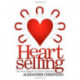 Heartselling: The Seven Magnets to Attract Customers