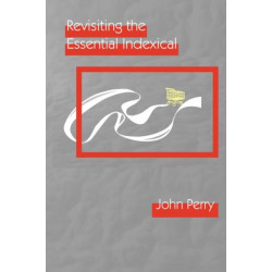 Revisiting the Essential Indexical