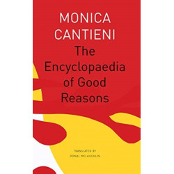 The Encyclopaedia of Good Reasons