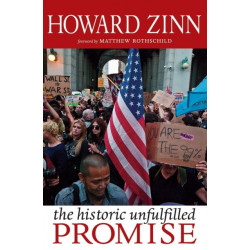 The Historic Unfulfilled Promise