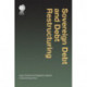 Sovereign Debt and Debt Restructuring: Legal, Financial and Regulatory Aspects